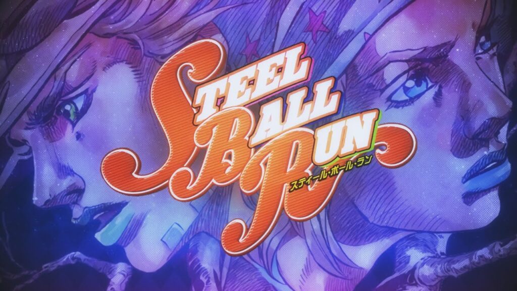 JoJo’s Bizarre Adventure: Steel Ball Run Anime Adaptation – Everything You Need to Know! Steel Ball Run title card featuring Johnny Joestar and Gyro Zeppeli from JoJo's Bizarre Adventure.